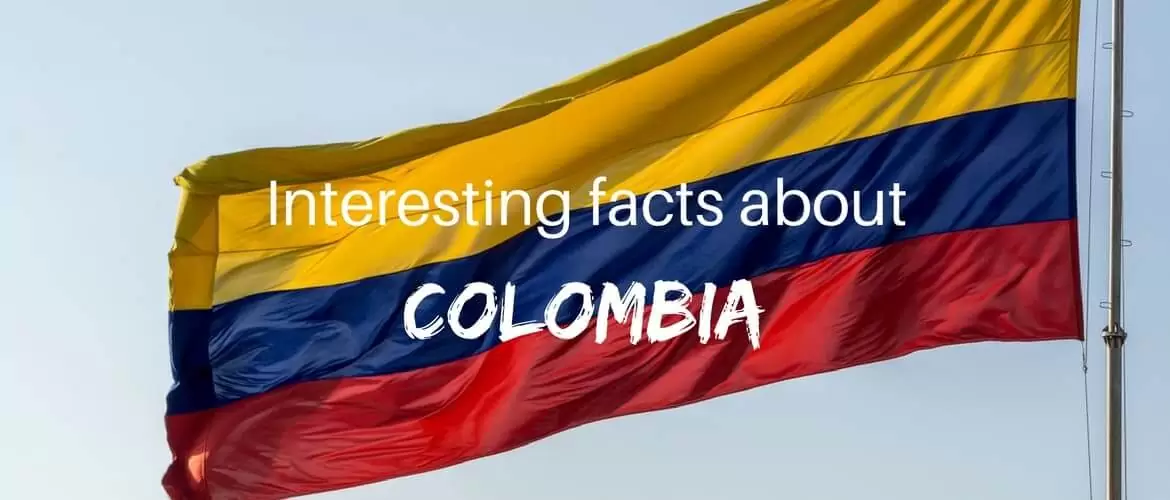 Interesting facts about Colombia