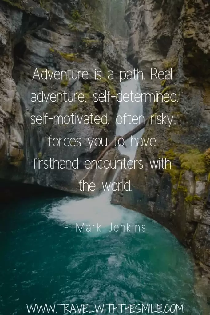 adventure quotes - Travel with the Smile