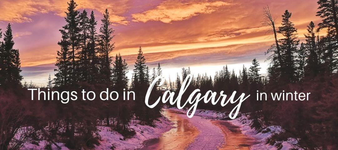 Things to do in Calgary in winter