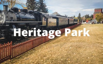 Heritage Park: Tips for Visiting and My Honest Review